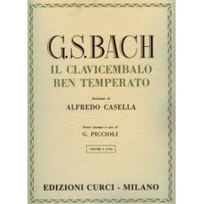 J.S.Bach - Il Clavicembalo Ben Temperato / Volume I / Εκδόσεις Curci