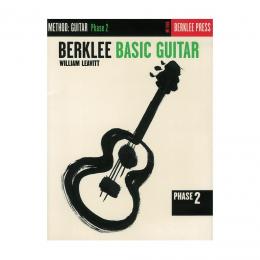 Berklee Basic Guitar, Phase 2 - William Leavitt