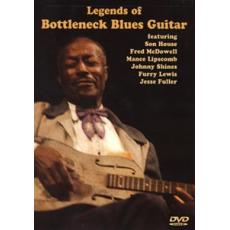 Legends of Bottleneck Blues Guitar