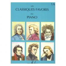 Les Classiques Favoris du Piano 1A (spiral)