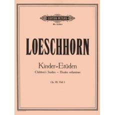 Loeschhorn - Kinder Etuden Op. 181 Heft I