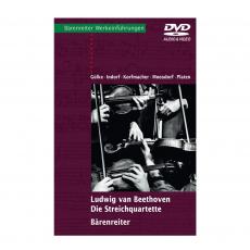 Ludwig van Beethoven - Die Streichquartette (with Audio-Video-DVD)