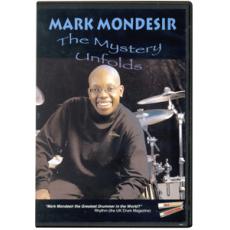 Mark Mondesir-The Mystery Unfolds