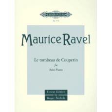 Maurice Ravel - Le tombeau de Couperin for Solo Piano (Urtext) / Εκδόσεις Peters