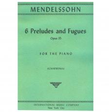 Mendelssohn - 6 Preludes & Fugues Op.35
