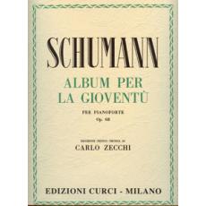 Robert Schumann - Album Per La Gioventu per Pianoforte Op. 68 / Εκδόσεις Curci
