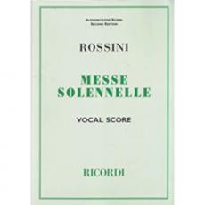 Rossini - Messe Solennelle