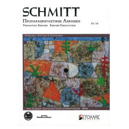 Schmitt - Προπαρασκευαστικές Ασκήσεις, Op.16