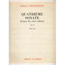Serge Prokofieff - Quatrieme Sonate (d' apres des vieus cahiers) Op. 29 / Εκδόσεις Boosey & Hawkes