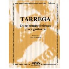 Tarrega - Doce Composiciones Para Guitara