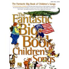 The Fantastic Big Book of Children's Song
