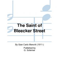 The Saint Of Bleecker Street - Gian Carlo Menotti