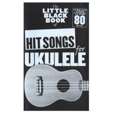 Ukulele Hit Songs -The Little Black book