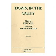Weill - Down In The Valley