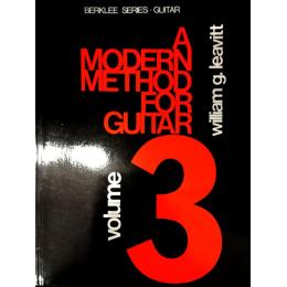 A Modern Method for Guitar, Volume 3 - Leavitt William